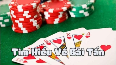 Bài tấn - Tựa game hot nhất mọi thời đại